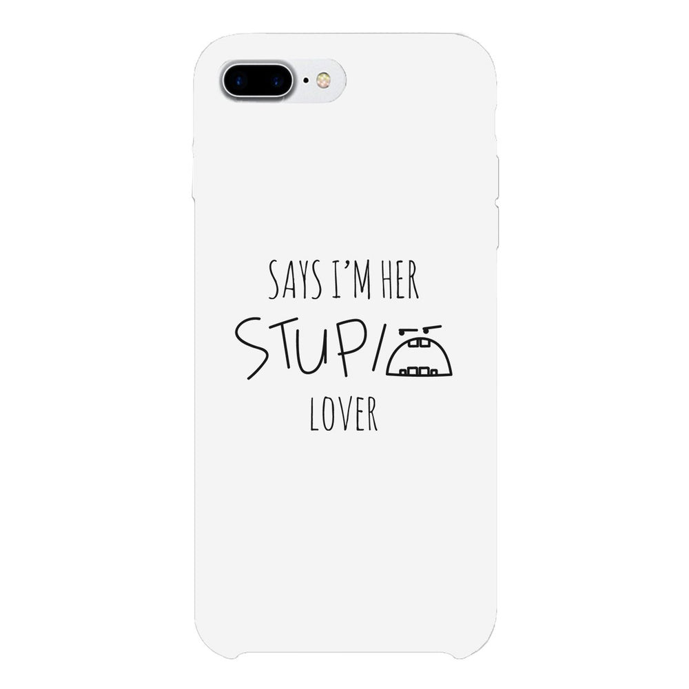Her Stupid Lover-Left White Phone Case