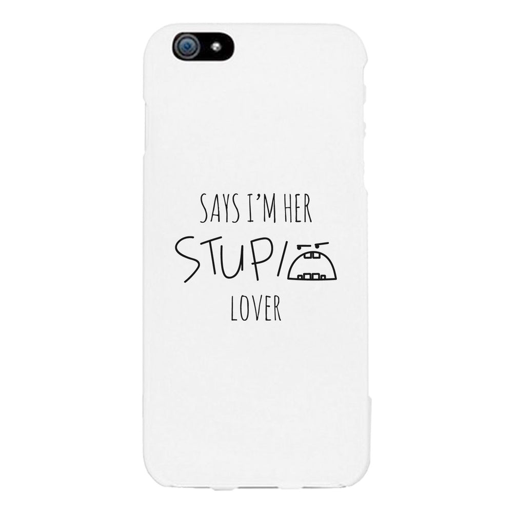 Her Stupid Lover-Left White Phone Case