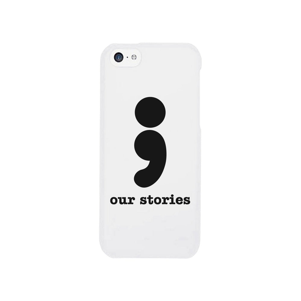 Our Stories-Left White Phone Case