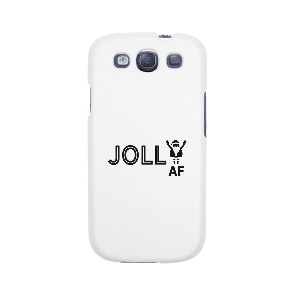 Jolly Af White Phone Case