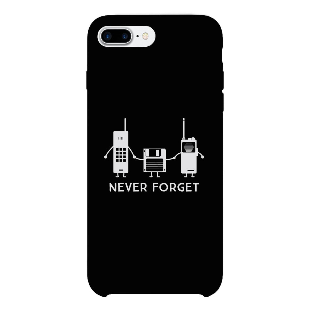 Never Forget Black Phone Case