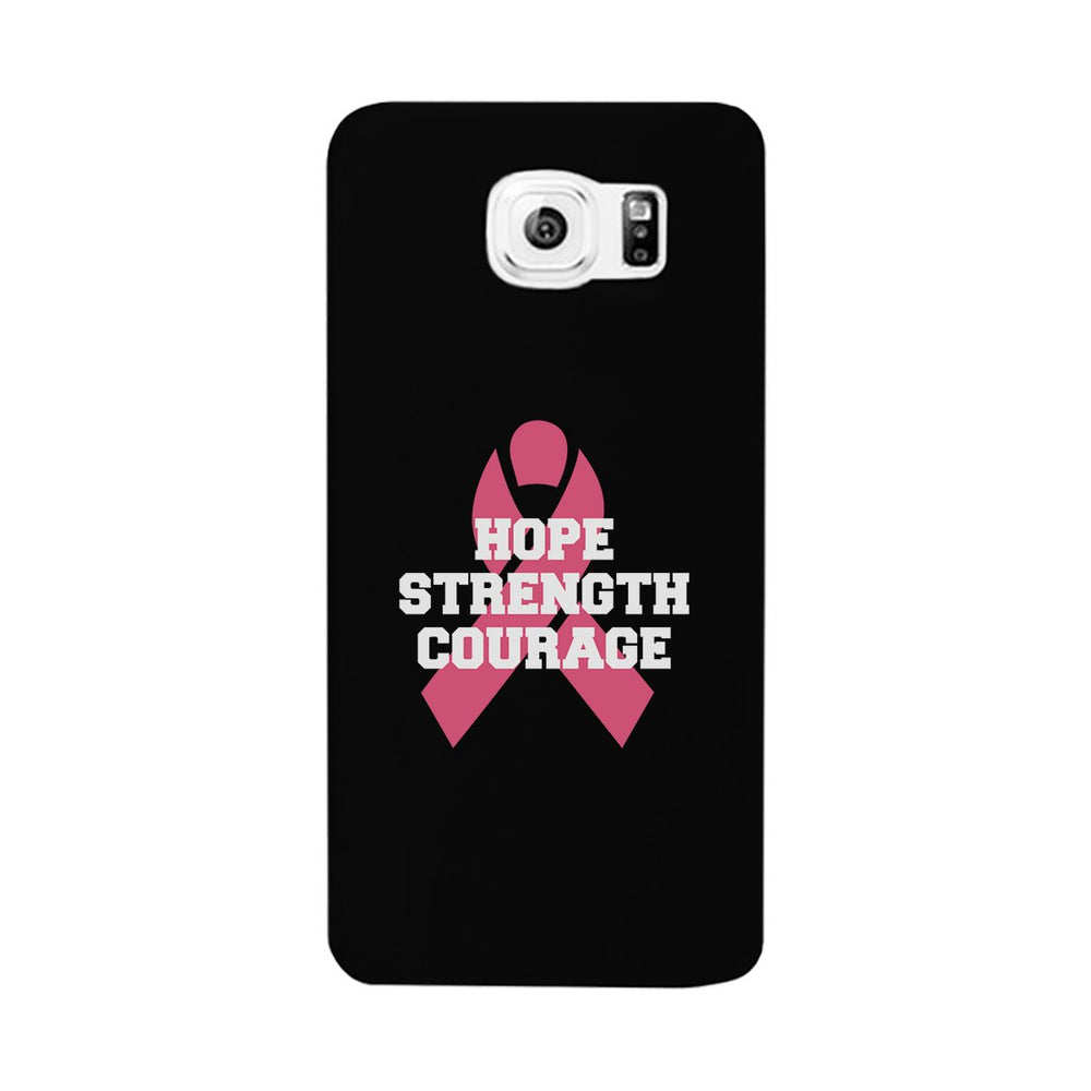 Hope Strength Courage Black Phone Case