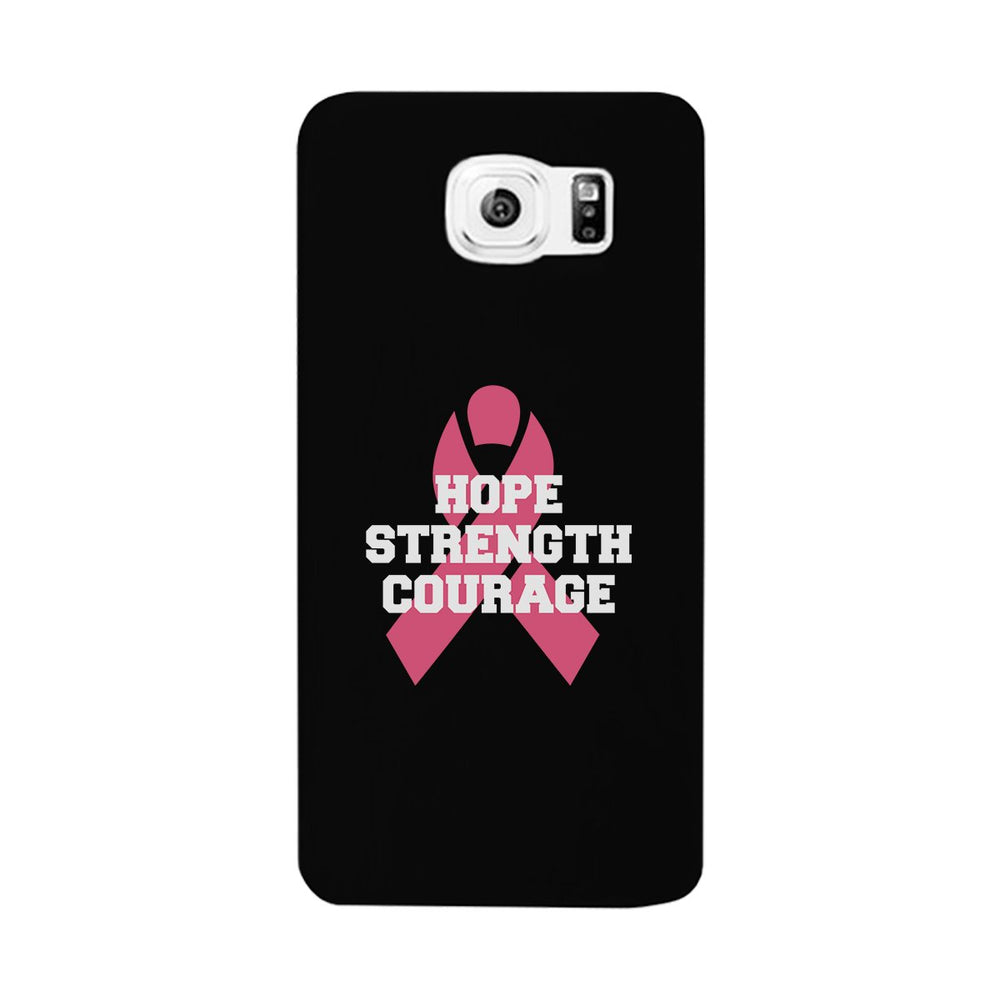 Hope Strength Courage Black Phone Case