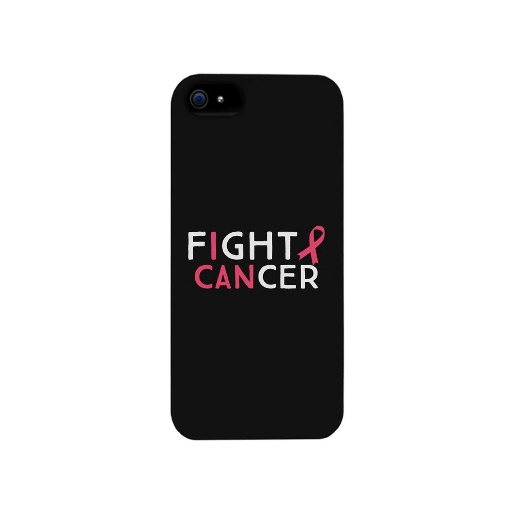 Fight Cancer I Can Black Phone Case