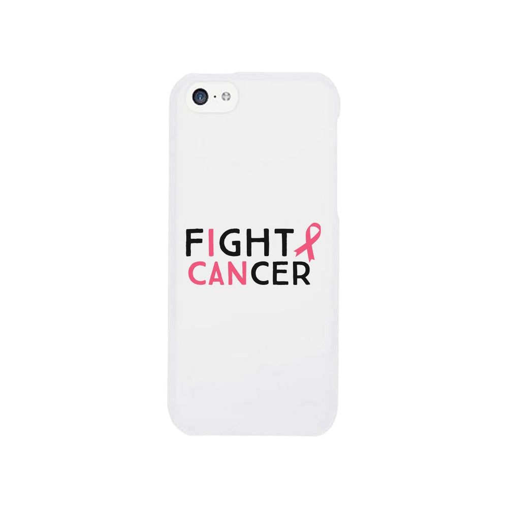 Fight Cancer I Can White Phone Case