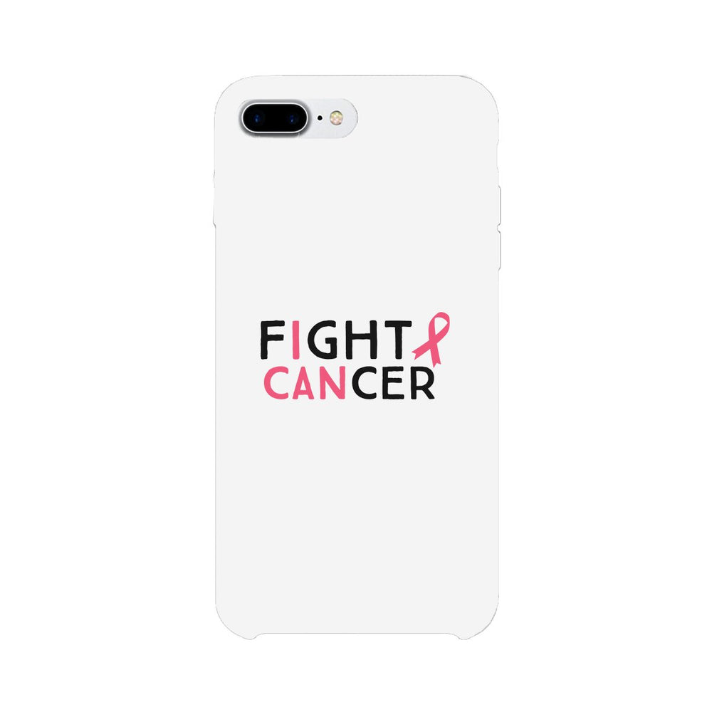 Fight Cancer I Can White Phone Case