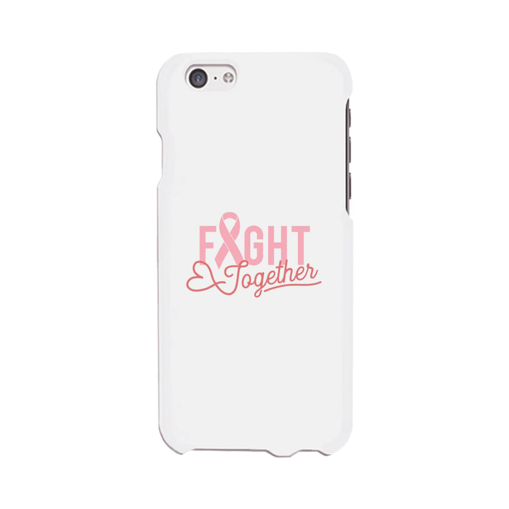Fight Together Breast Cancer Awareness White Phone Case