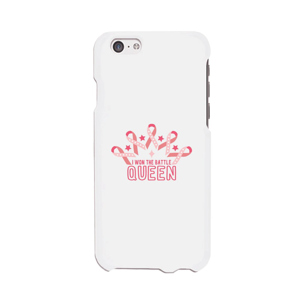 Won The Battle Queen Breast Cancer Awareness White Phone Case