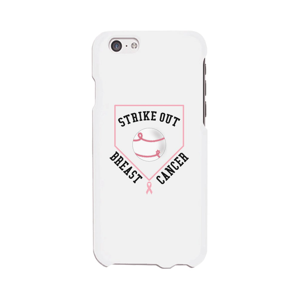 Strike Out Breast Cancer Baseball White Phone Case