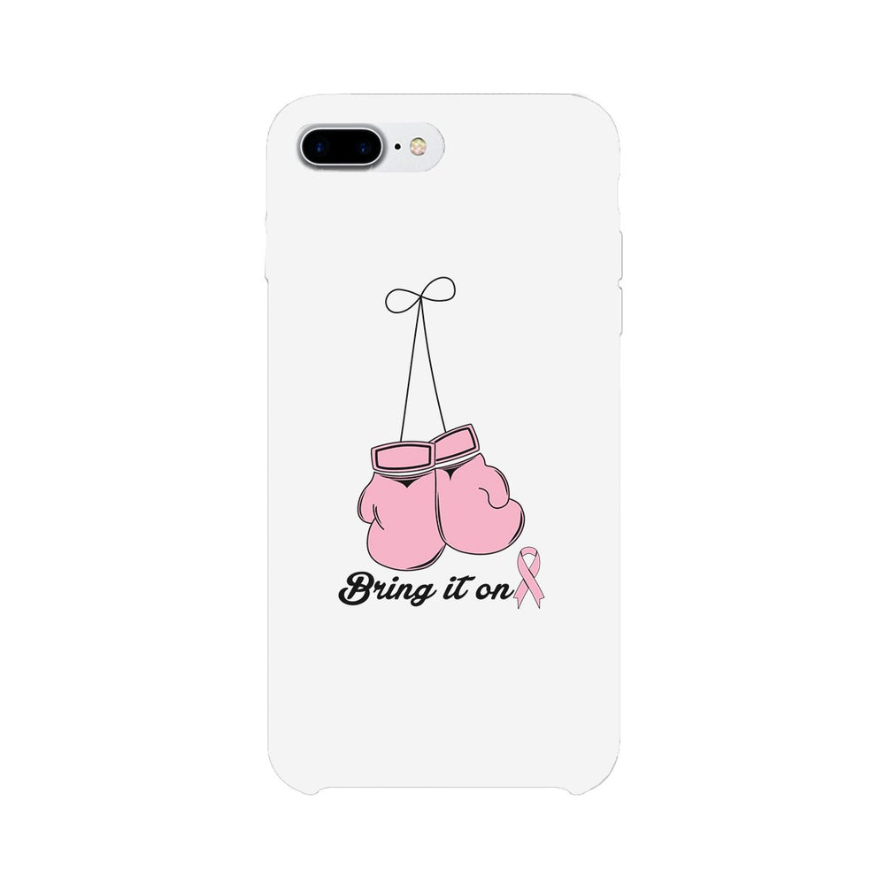Bring It On Breast Cancer Awareness Boxing White Phone Case