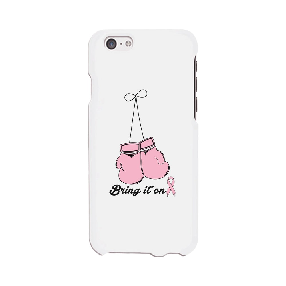 Bring It On Breast Cancer Awareness Boxing White Phone Case