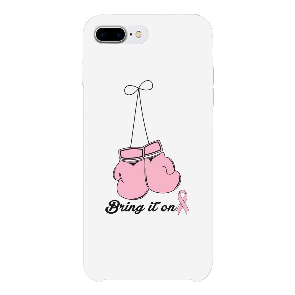 Bring It On Breast Cancer Awareness Boxing White Phone Case