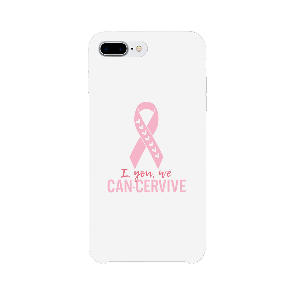 I You We Can-Cervive Breast Cancer White Phone Case