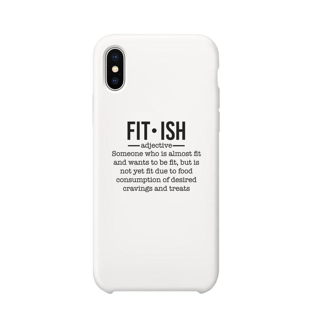 Fit-ish Phone Case Funny Workout Gift Phone Case