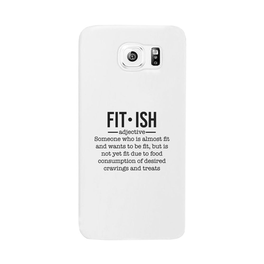 Fit-ish Phone Case Funny Workout Gift Phone Case