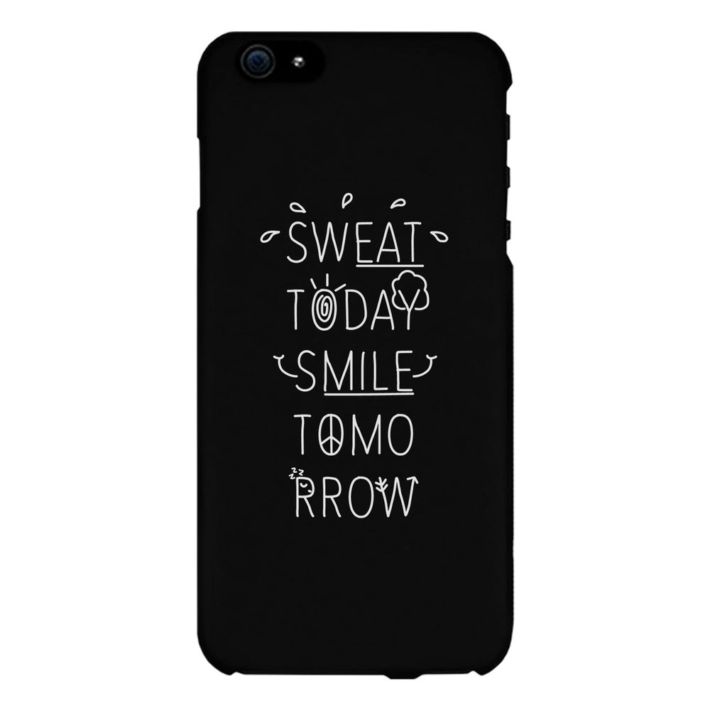 Sweat Smile Phone Case Funny Workout Gift Phone Case