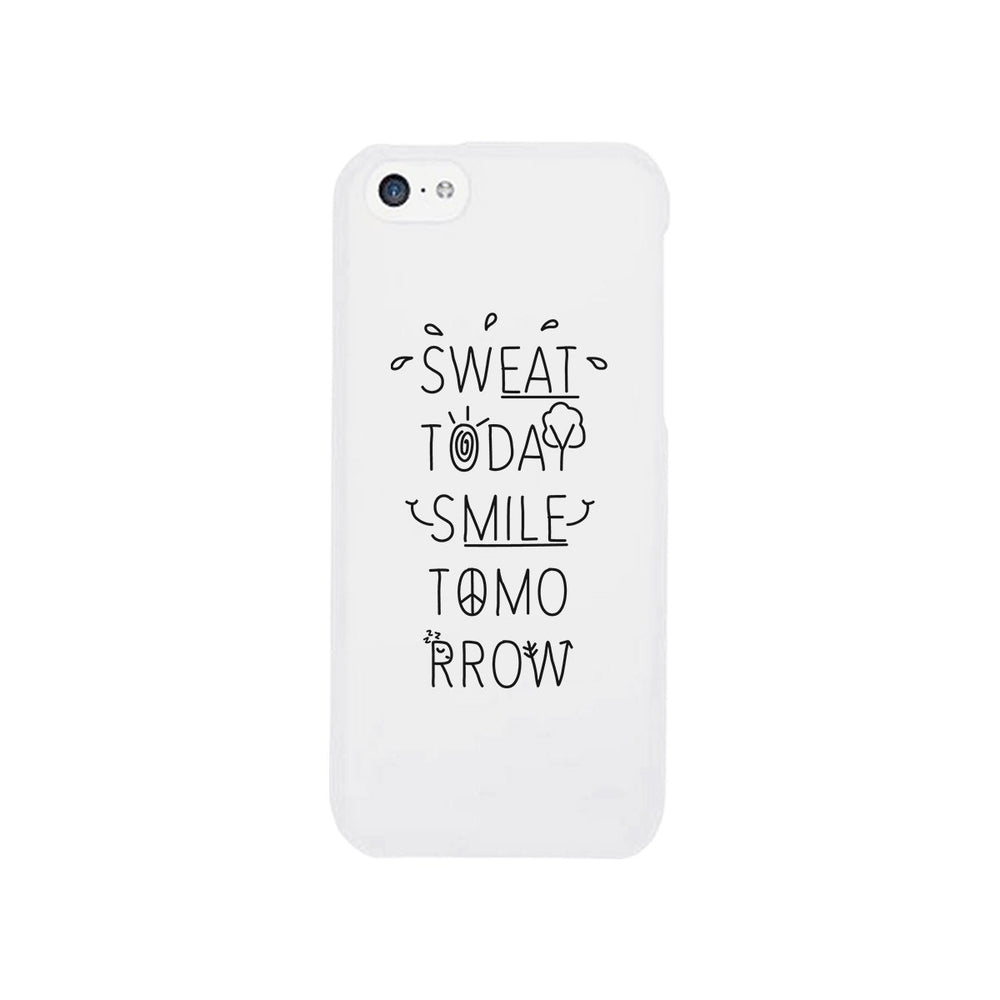 Sweat Smile Phone Case Funny Workout Gift Phone Case
