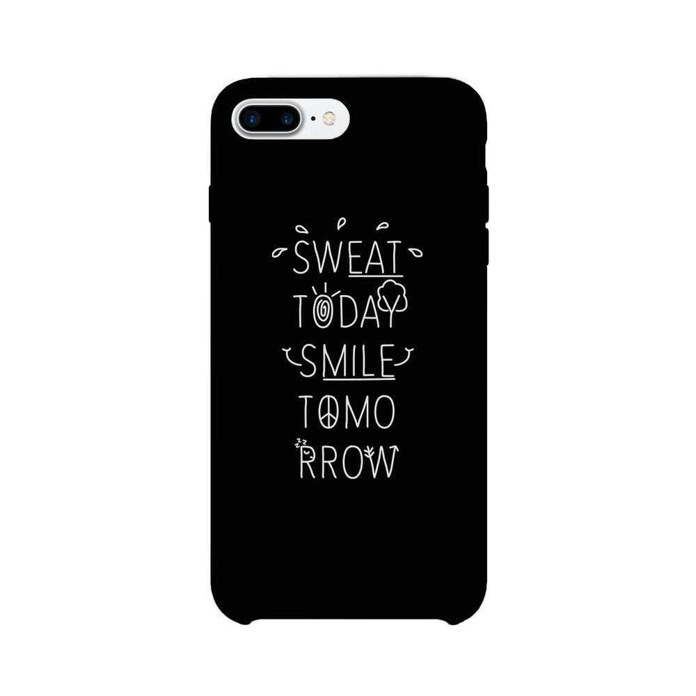 Sweat Smile Phone Case Funny Workout Gift Phone Case