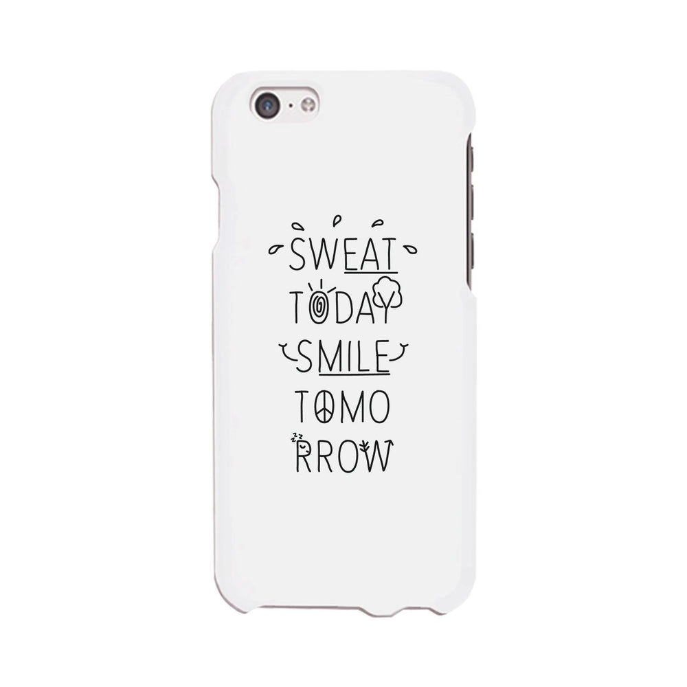 Sweat Smile Phone Case Funny Workout Gift Phone Case