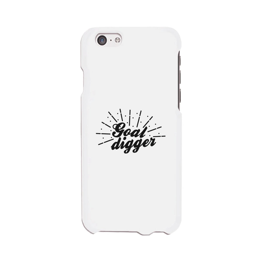 Goal Digger Phone Case Funny Gym Gift Phone Case