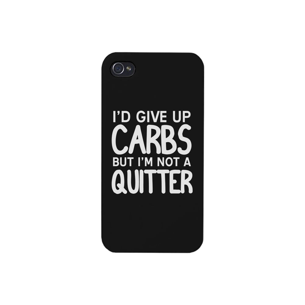 Carbs Quitter Phone Case Funny Workout Gift Phone Cover