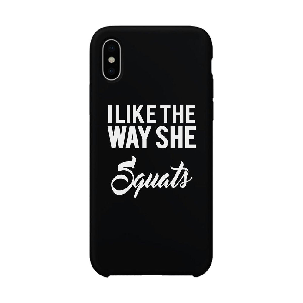 She Squats-LEFT Phone Case Funny Gym Gift Phone Case