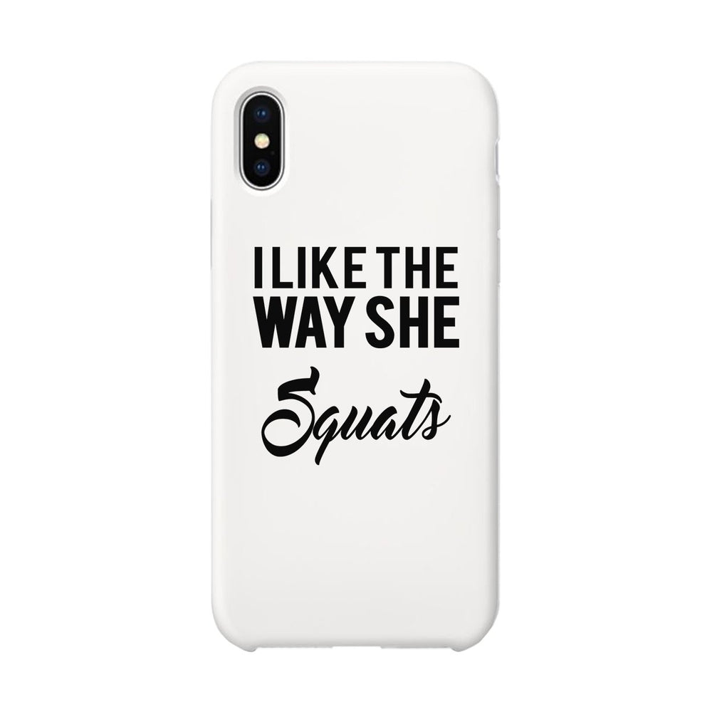She Squats-LEFT Phone Case Funny Gym Gift Phone Case