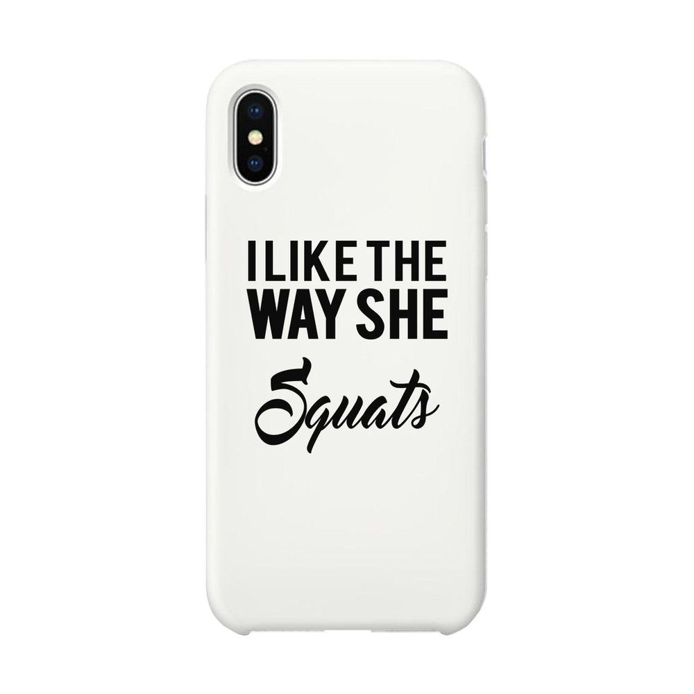 She Squats-LEFT Phone Case Funny Gym Gift Phone Case