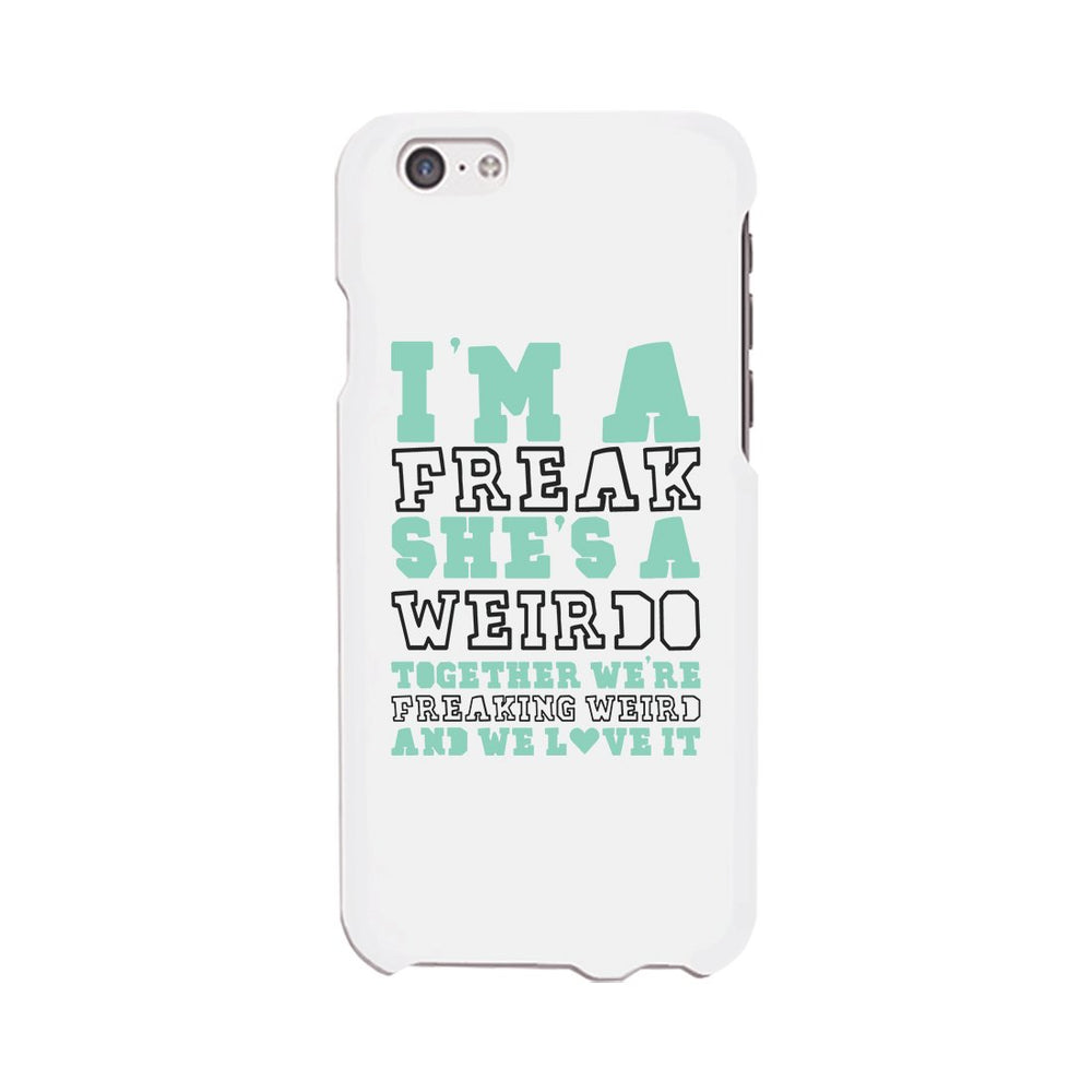 Freak and Weirdo BFF Matching White Phone Cases Best Friend