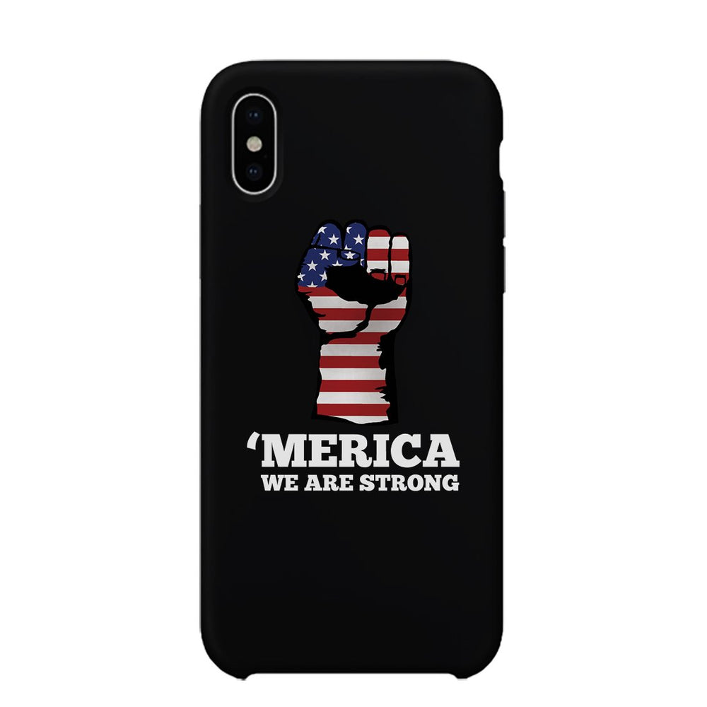 Merica We Strong Phone Case 4th of July Unique Graphic Phone Cover