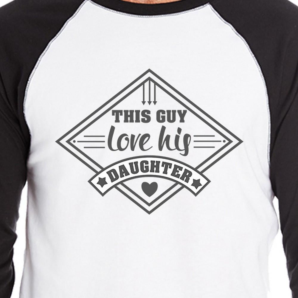 This Guy Love His Daughter Men Graphic Baseball Tee For Baby Shower