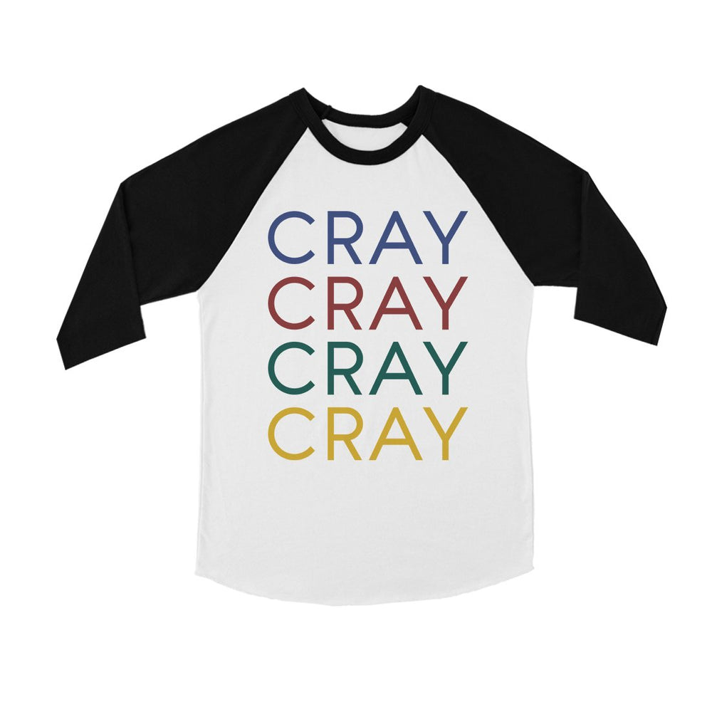 365 Printing Cray Youth Baseball Shirt Gag Gift For Humor Raglan Tee For Teens