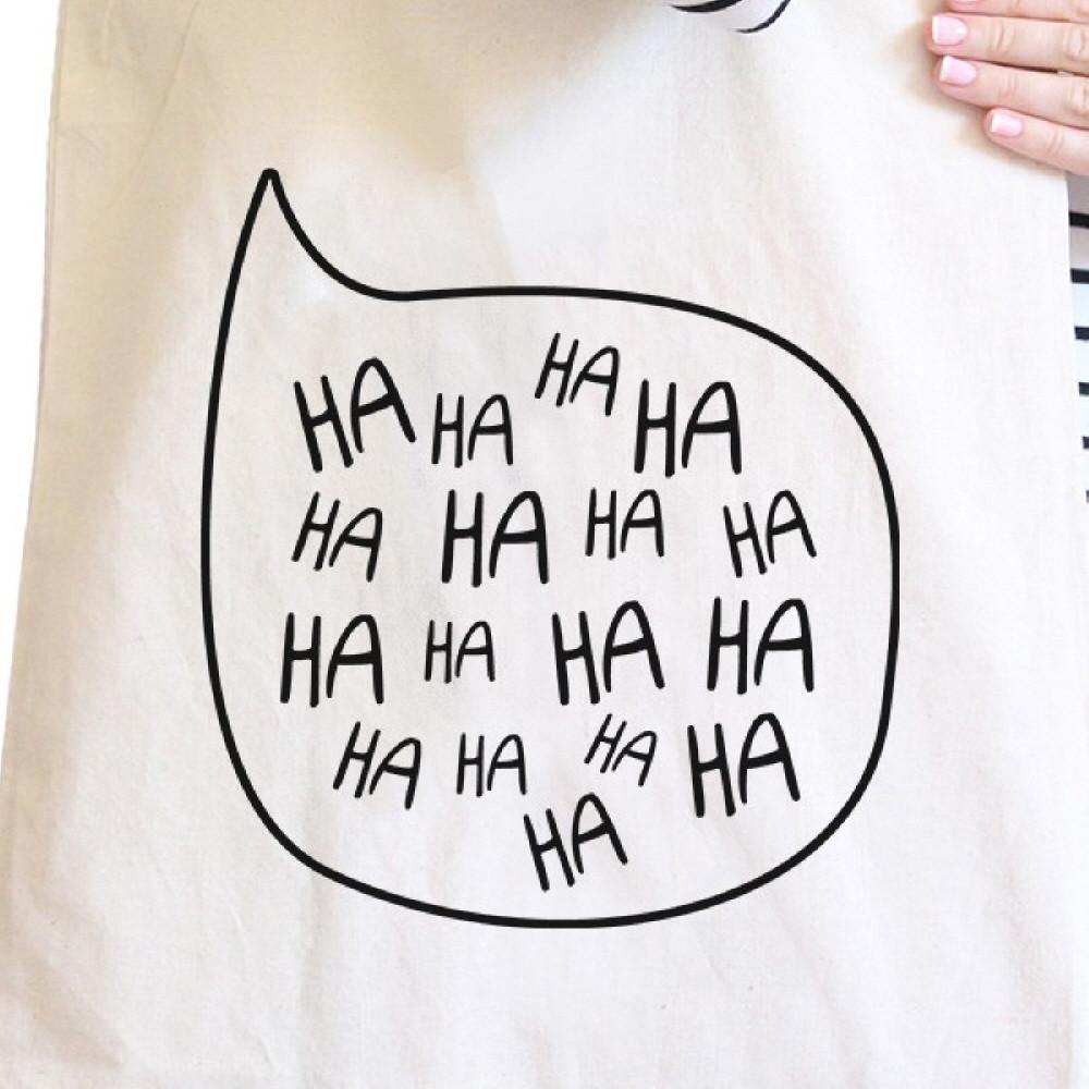 Ha Ha Ha Natural Canvas Bags Eco Bag Gift For Family And Friends