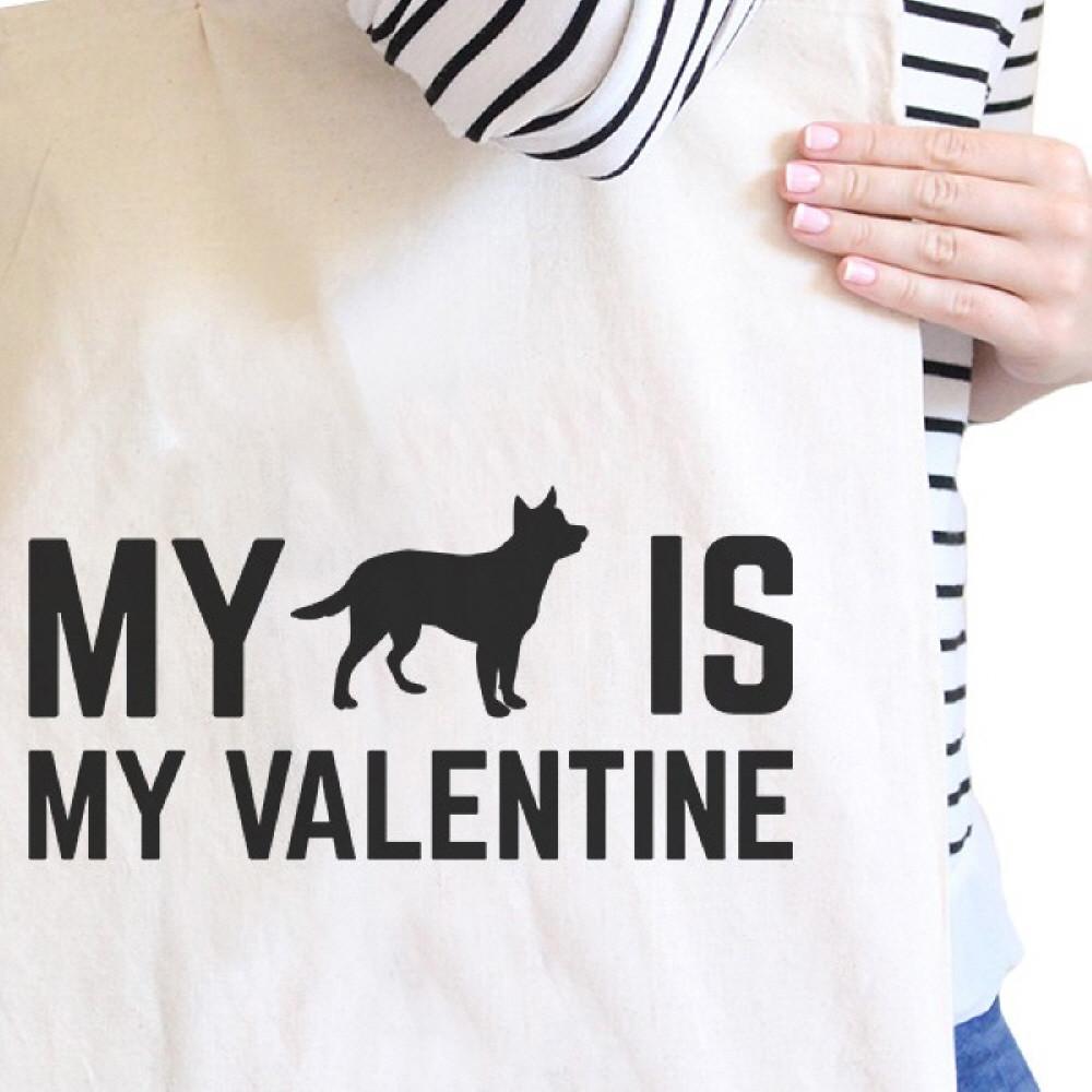 Dog My Valentine Natural Canvas Bag Valentine's Day For Dog Lovers