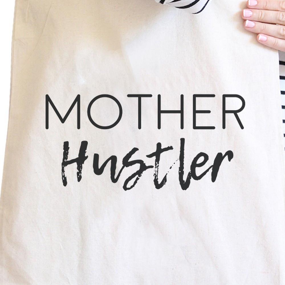 Mother Hustler Natural Cute Canvas Bag Great Mothers Day Gift Ideas