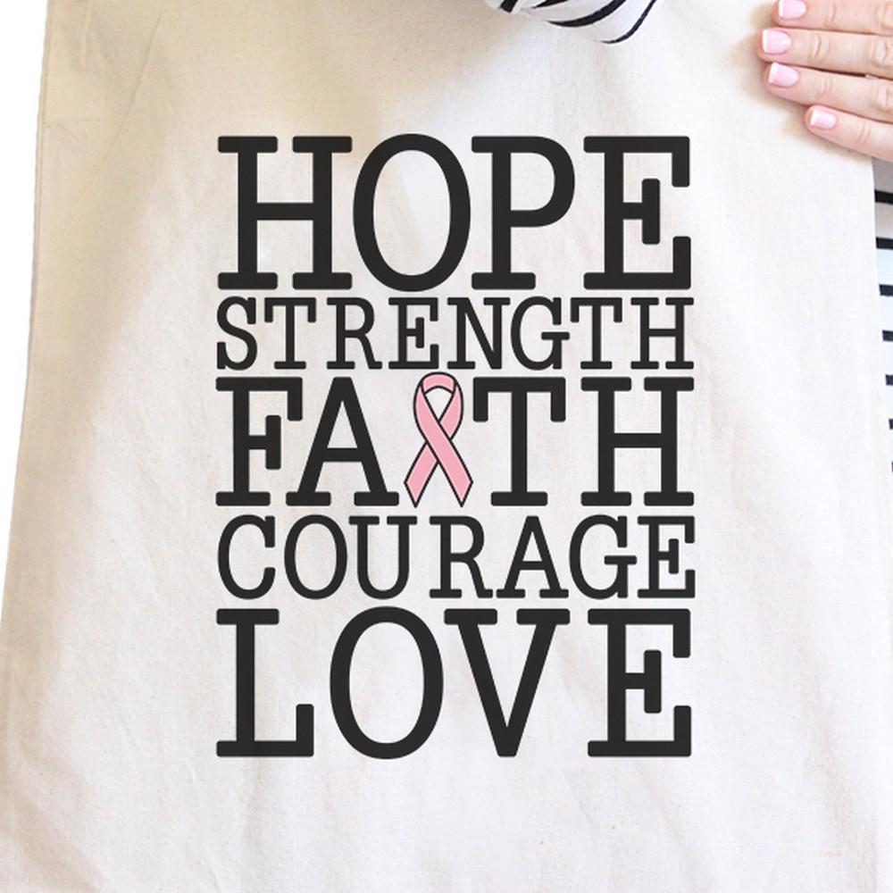 Hope Strength Faith Courage Love Breast Cancer Natural Canvas Bags