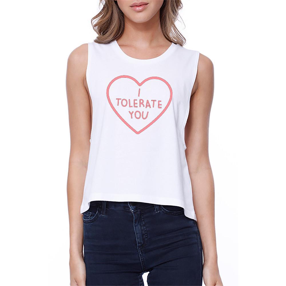 I Tolerate You Crop Tee Cute Tank Top For Girls Back To School Shirt