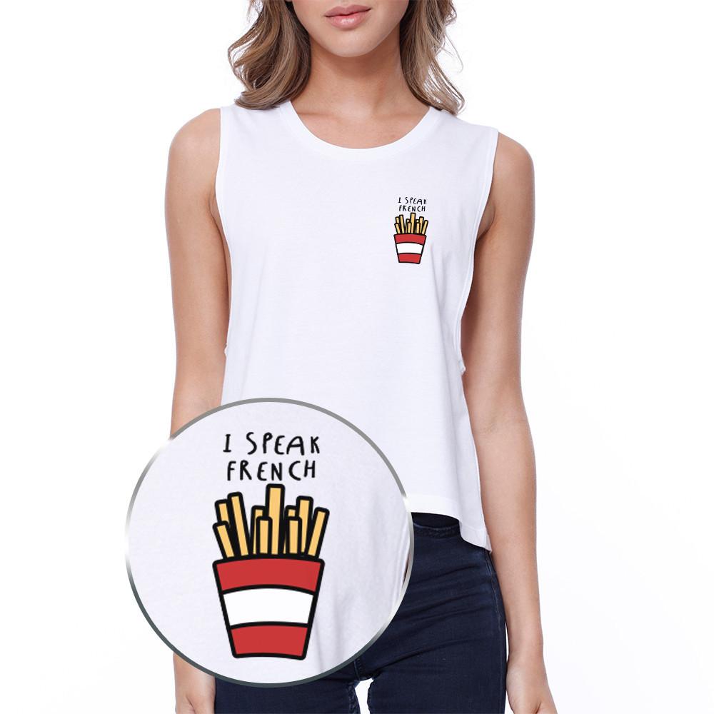 Speak French Fries Crop Tee Funny Sleeveless Shirt Junior Tank Top