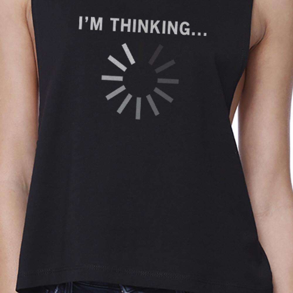 Im Thinking Black Work Out Crop Top Fitness Sleeveless Muscle Shirt