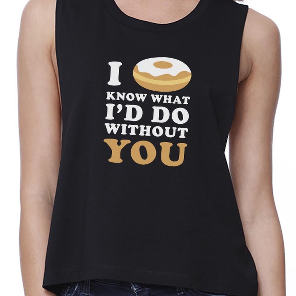 I Doughnut Know Womens Black Cute Graphic Crop Top Funny Design