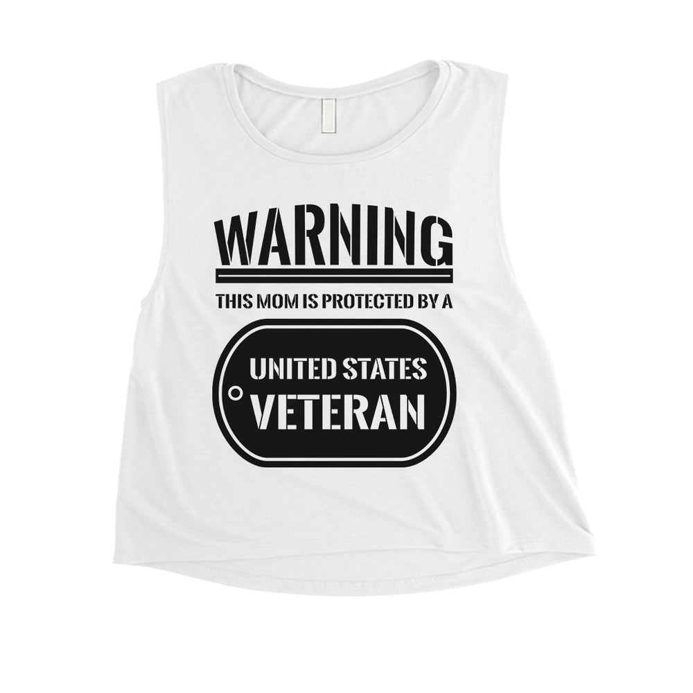 Protected By Veteran Gift Womens Crop Tee Proud Army Mom July 4th