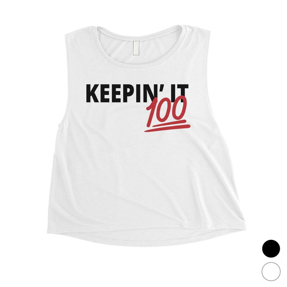 365 Printing Keepin' It 100 Womens Funny Confident Motivational Crop Tank Top