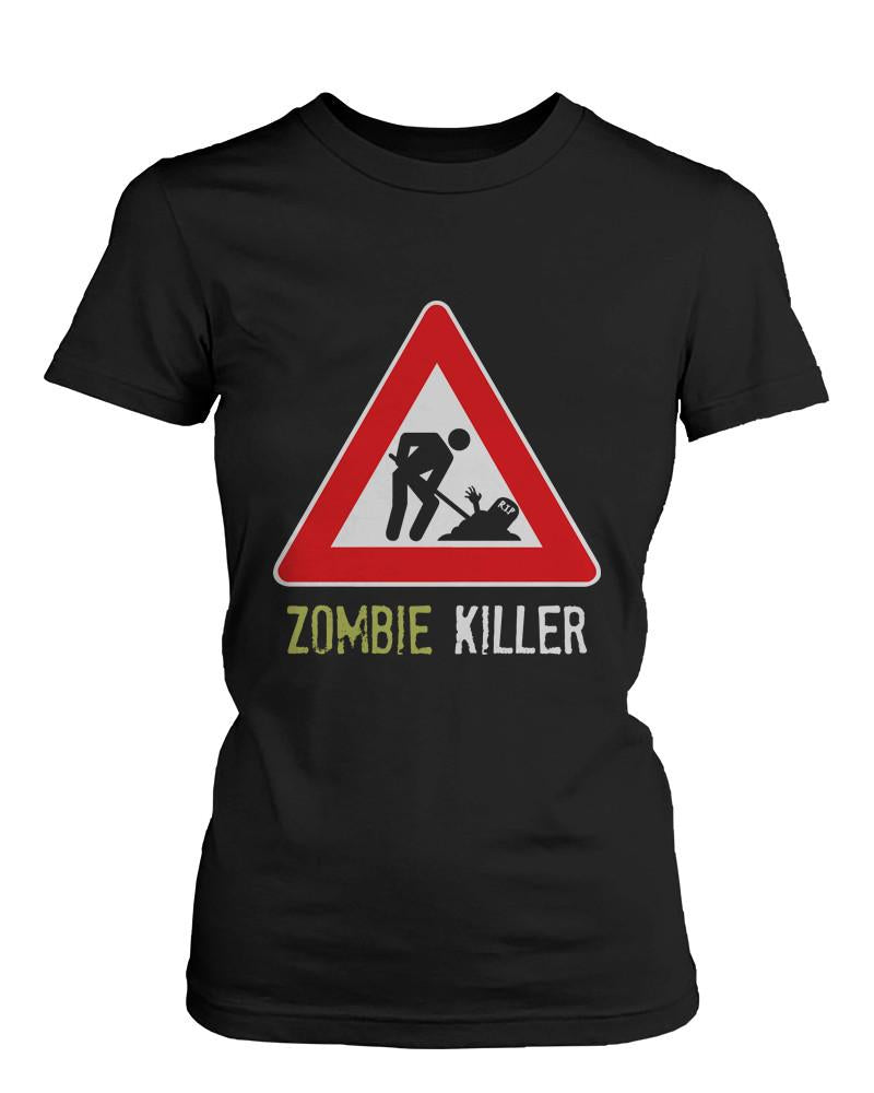 Zombie Killer Warning Sign Women's Shirt Funny Horror Halloween Black T-shirt