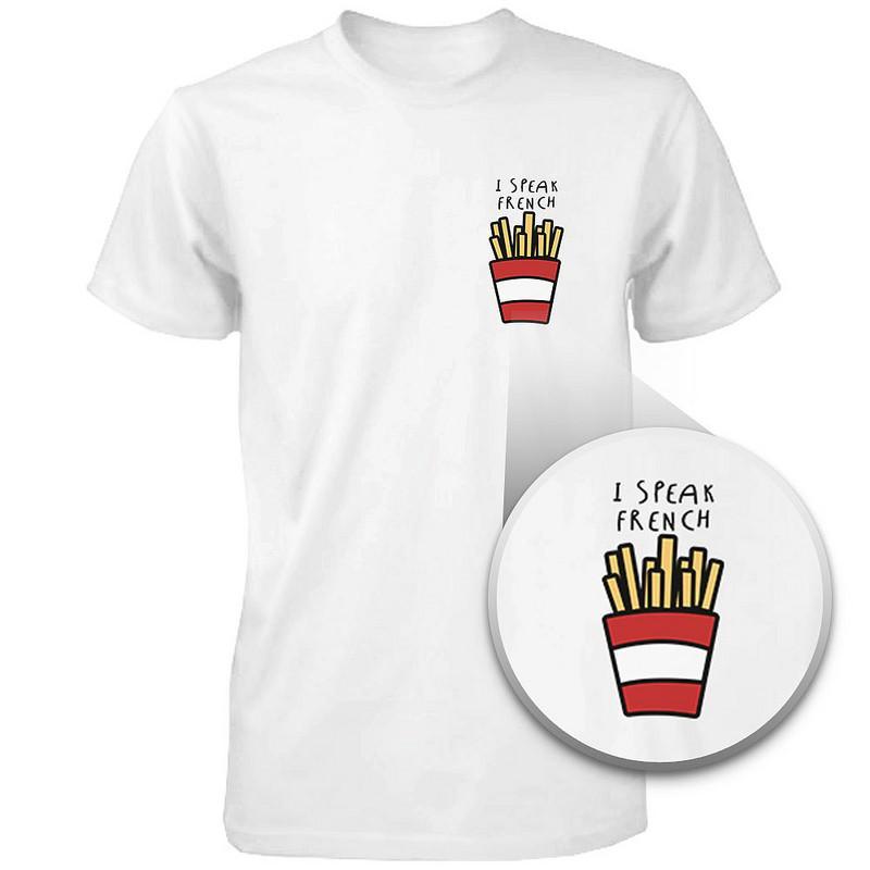 I Speak French Fries Funny Men's Shirt Pocket Print T-shirt for Fries Lover