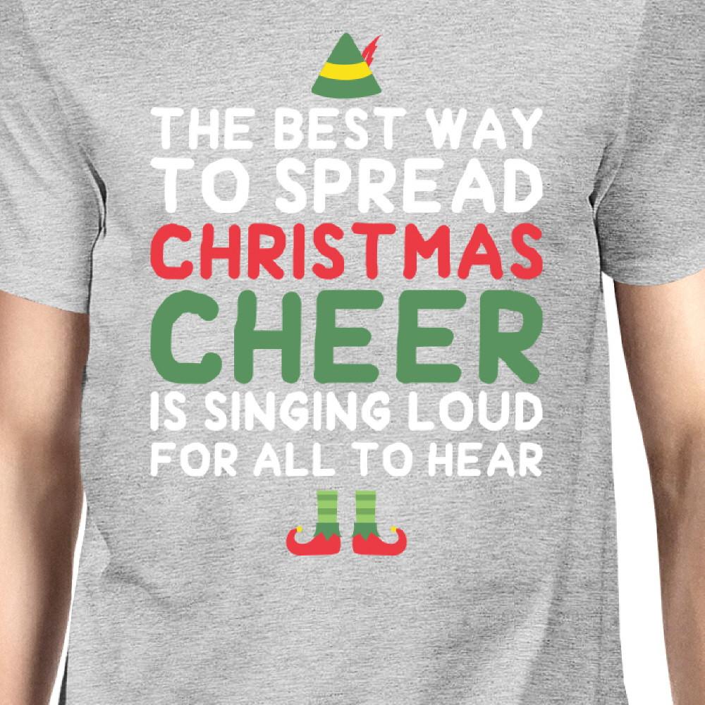 Best Way To Spread Christmas Cheer Grey Men's Shirt Holiday Gift