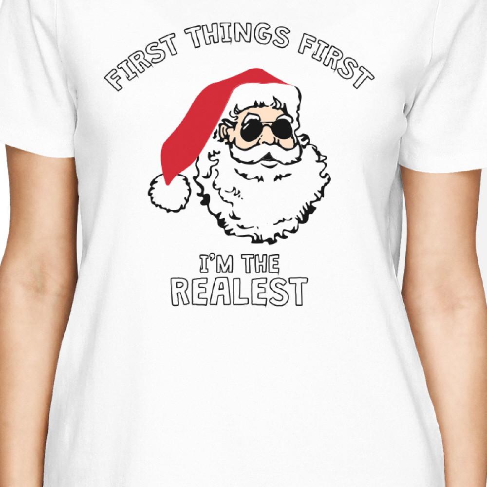 Realistic Santa White Women's T-shirt Christmas Gift Funny Shirt