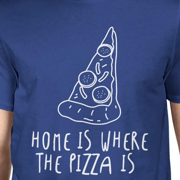 Home Where Pizza Is Unisex Royal Blue Tops Graphic Printed T-shirt