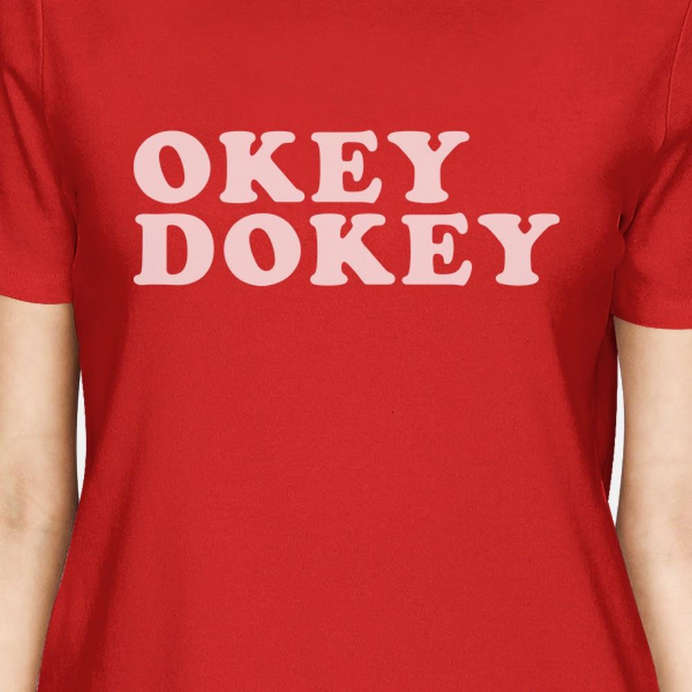 Okey Dokey Women's Red Short Sleeve Shirt Funny Letter Printed Top