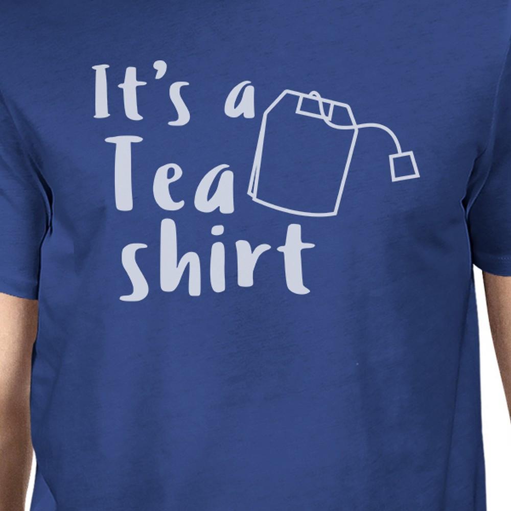 It's A Tea Shirt Men's Blue Round Neck T-Shirt Trendy Graphic Top