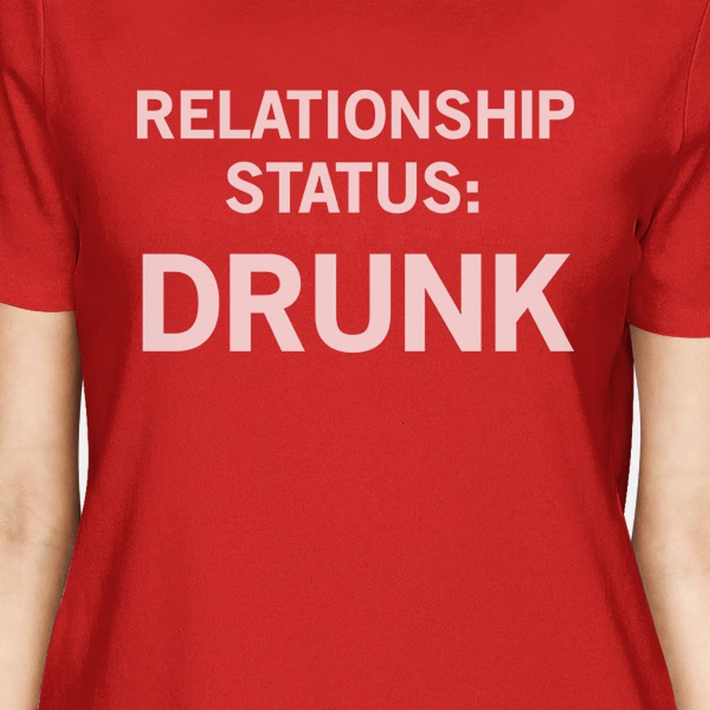 Relationship Status Red Short Sleeve Tee Witty Gift Idea For Her